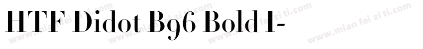 HTF Didot B96 Bold I字体转换